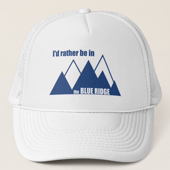 Casquette Je Préférerais Être Dans Les Montagnes Blue Ridge (Devant)
