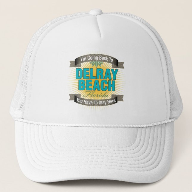 Casquette Je retourne à (Delray Beach) (Devant)
