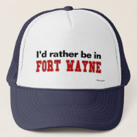 Je serais plutôt dans Fort Wayne