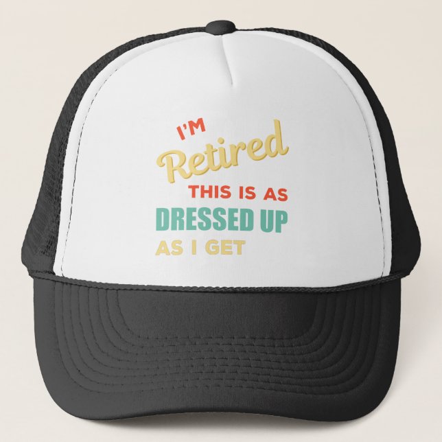 Casquette Je suis à la retraite - Drôle planification de ret (Devant)