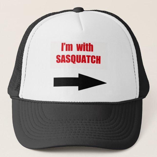 Casquette Je suis avec le sasquatch (Devant)