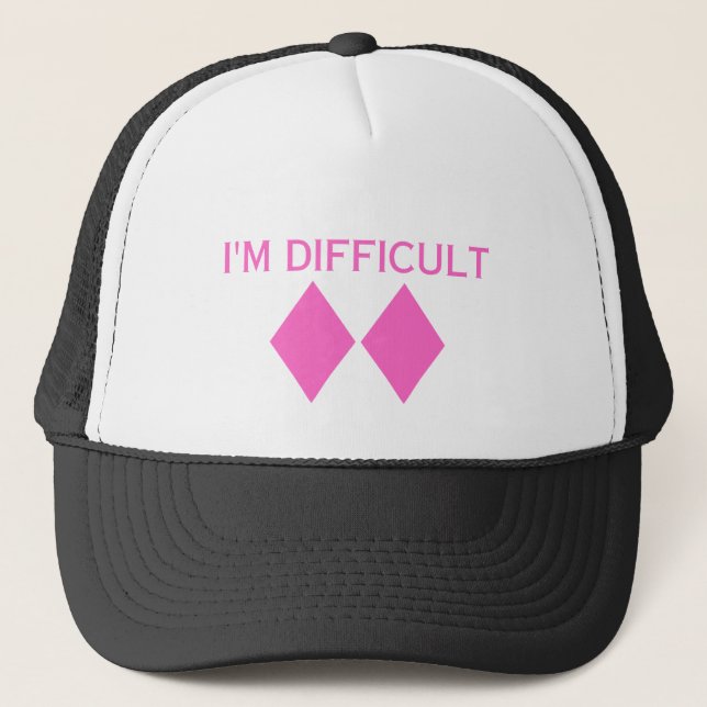 Casquette Je suis difficile Double diamant (Devant)