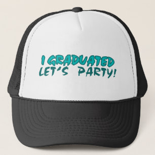 Casquette Je suis diplômé, Faisons la fête