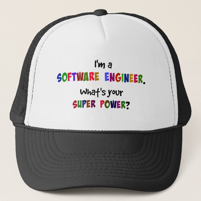 Casquette Je suis ingénieur logiciel. Quel est ton super pou (Devant)