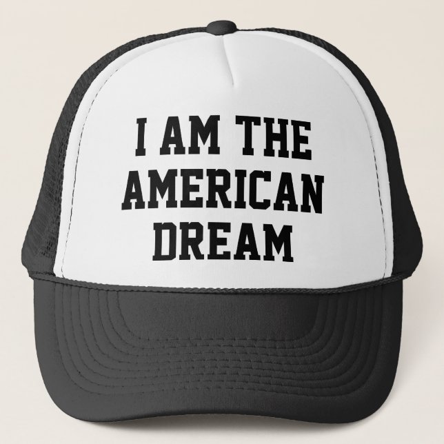 Casquette Je Suis Le Rêve Américain (Devant)