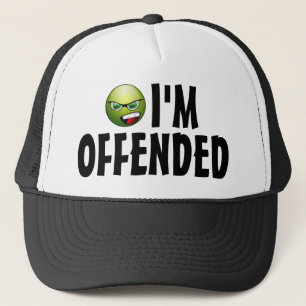 Casquette Je suis offensé de colère