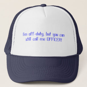 Casquette Je suis qui n'est pas de service, mais vous pouvez