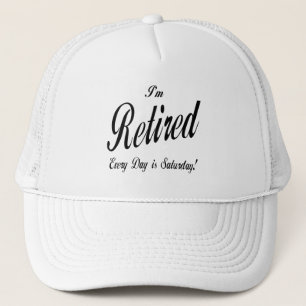 Casquette Je suis retiré chaque jour est noir de samedi