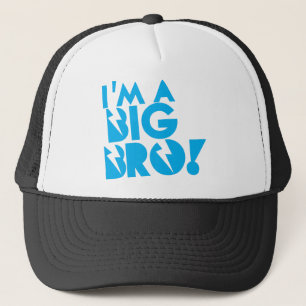 Casquette Je suis un grand bro ! FRÈRE !