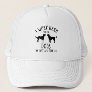 Casquette Je Travaille Dur Pour Que Mes Chiens Puissent Avoi