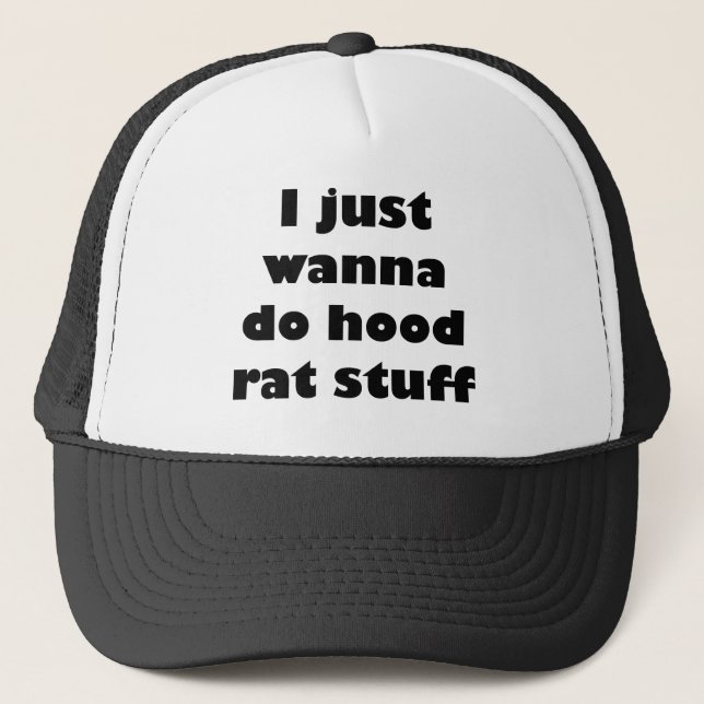 Casquette Je veux juste faire la substance de rat de capot (Devant)