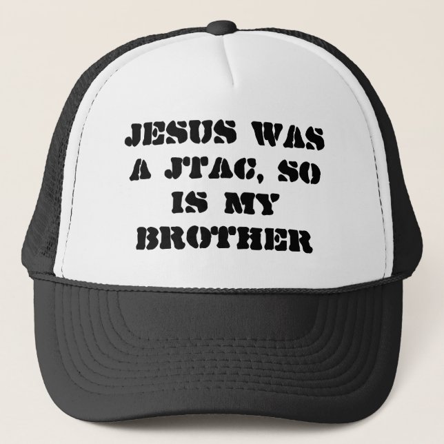 Casquette Jésus était un JTAC, est ainsi mon frère (Devant)