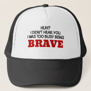 Casquette J'étais être trop occupé courageux