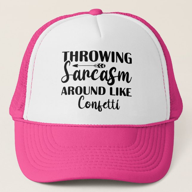 Casquette Jeter Sarcasme Comme Confetti Drôle Trucker Chapea (Devant)
