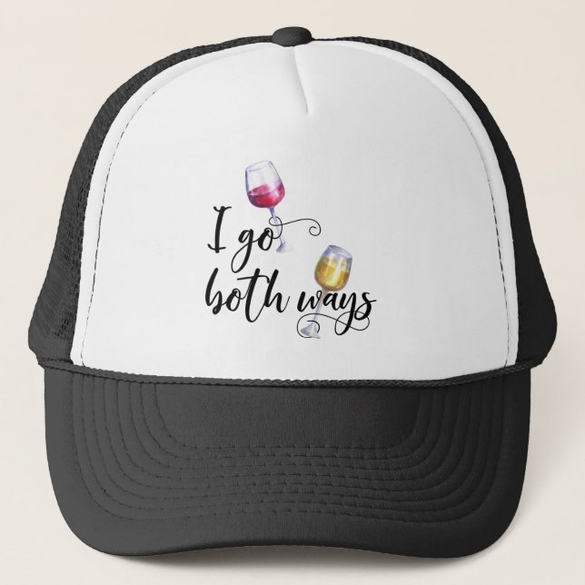 Casquette J'irai dans les deux sens de l'amour du vin blanc  (Devant)