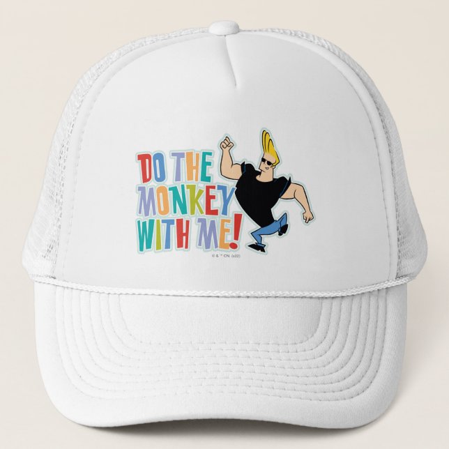 Casquette Johnny Bravo - Faites Le Singe Avec Moi ! (Devant)