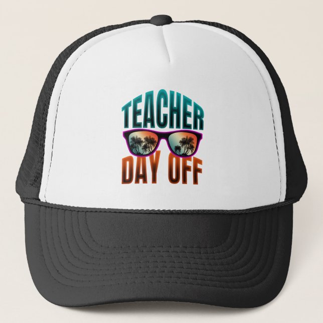 Casquette jour de congé de l'enseignant (Devant)
