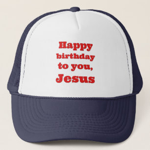 Casquette Joyeux anniversaire à toi, Jésus, cadeau de Noël