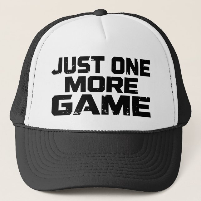 Casquette Just One More Game | Gamer Humor (Devant)
