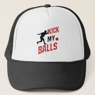Casquette Kickball Pitcher Funny Kick My Balls