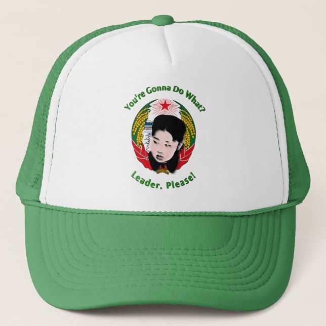 Casquette Kim Jong Un - Leader, S'Il Vous Plaît ! (Devant)