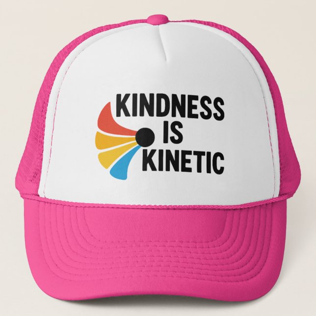 Casquette Kindness is Kinetic  (Devant)