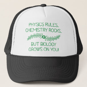 Casquette La biologie grandit sur vous