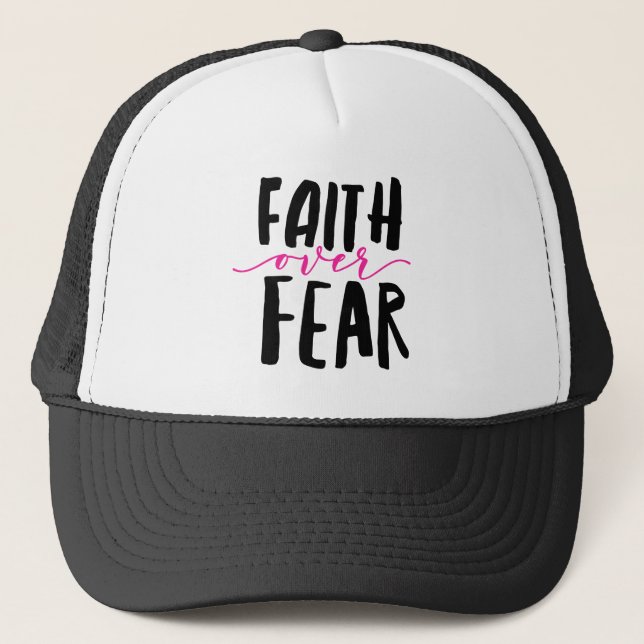 Casquette La foi sur le chapeau de camion de peur (Devant)