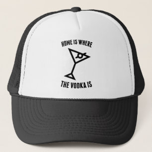 Casquette La maison est où la vodka est