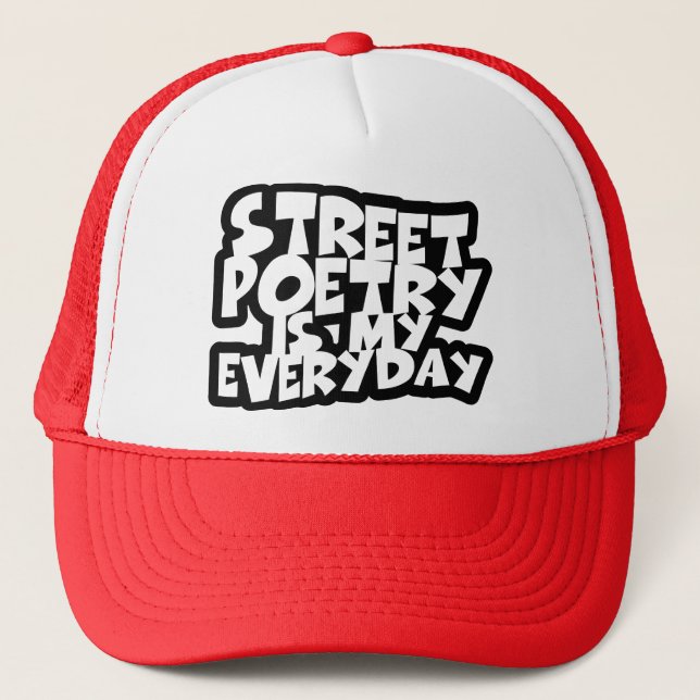 Casquette La Poésie De Rue Est Mon Quotidien (Devant)