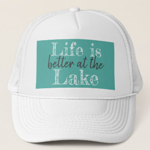 CASQUETTE LA VIE EST MEILLEURE AU LAC  