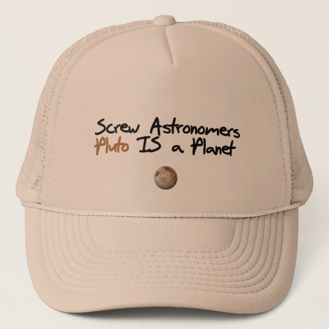 Casquette La vis Astonomers… Pluton est une planète (Devant)