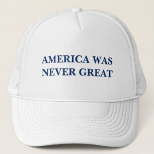 CASQUETTE L'AMÉRIQUE N'A JAMAIS ÉTÉ GRANDE