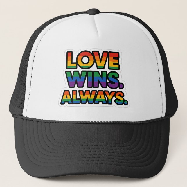 Casquette L'Amour Gagne. Toujours - Fierté LGBTQ+ (Devant)