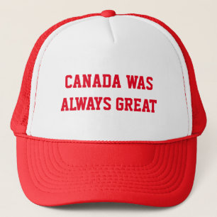 CASQUETTE LE CANADA ÉTAIT TOUJOURS GRAND