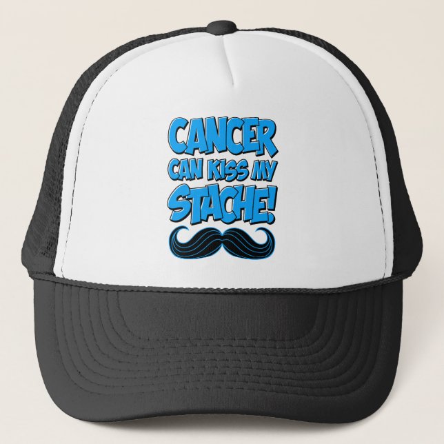 Casquette Le Cancer peut embrasser mon Stache ! (Devant)