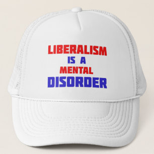 Casquette Le Libéralisme Est Un Trucker Pour Troubles Mentau