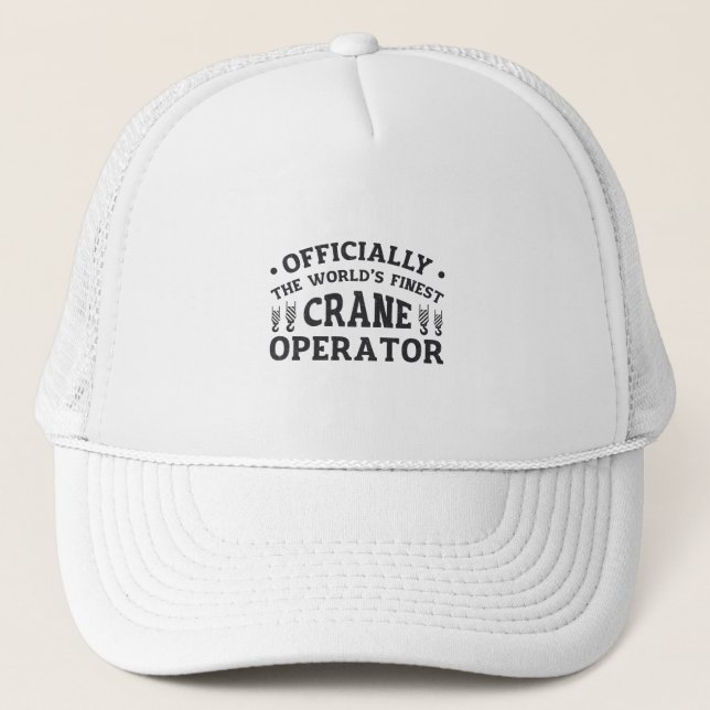 Casquette Le meilleur conducteur de grue du monde (Devant)