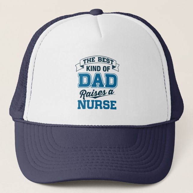 Casquette Le meilleur genre de papa élève une infirmière (Devant)
