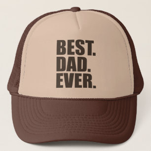 Casquette Le meilleur. Papa. Jamais.