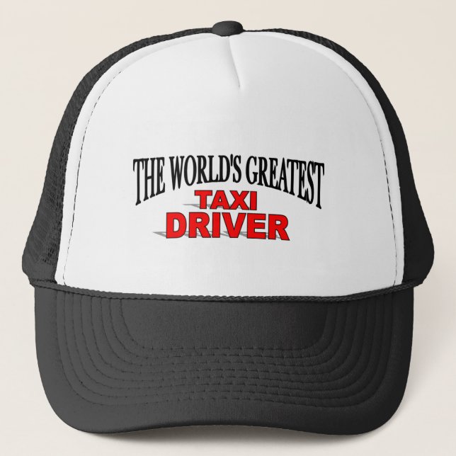 Casquette Le plus grand chauffeur de taxi du monde (Devant)