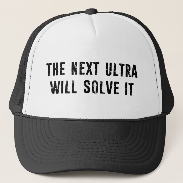 Casquette Le Prochain Ultra Le Résoudra (Devant)