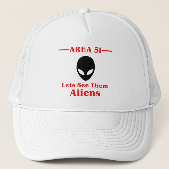 Casquette Le secteur 51 laisse les voir des aliens drôles (Devant)