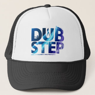 Casquette Le souhait de Dubstep I mon amie était ceci sale