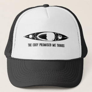Casquette L'Eddy M'a Promis Des Choses Kayak