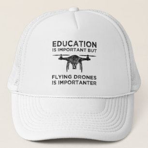 Casquette L'éducation est importante Drones Volants Importa