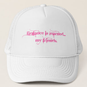 Casquette L'élégance est instruite… Mes amis