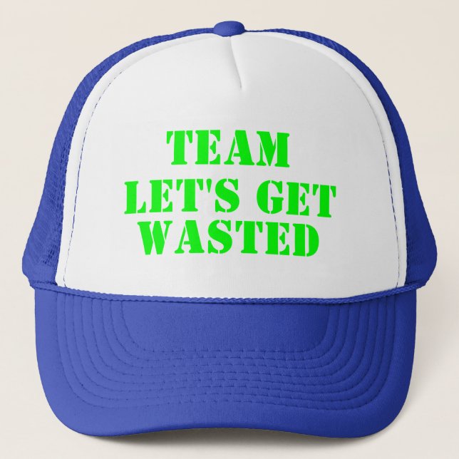 Casquette L'équipe nous a laissés obtenir gaspillés (Devant)