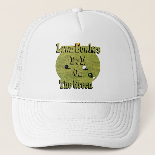 Casquette Les Bowlers De Pelouse Le Font Sur Le Vert, Drôle (Devant)
