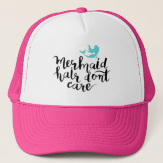 Casquette Les cheveux de sirène ne s'inquiètent pas le